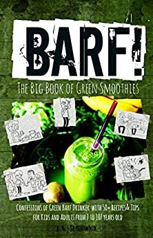 Barf Big Book of Smoothies